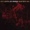 Lee Morgan - City Lights cover