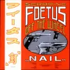 Scraping Foetus of the Wheel - Nail cover